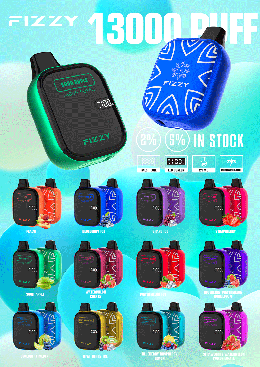 Fizzy Boom 13000 パフ 使い捨て VAPE – 13,000 回のヒットのみ $9.79 14 酸っぱいリンゴ、スイカチェリー、グレープアイス、イチゴなどを含むさまざまなフレーバーを備えた、Fizzy 13000 Puff Vape Deviceのプロモーション画像。
