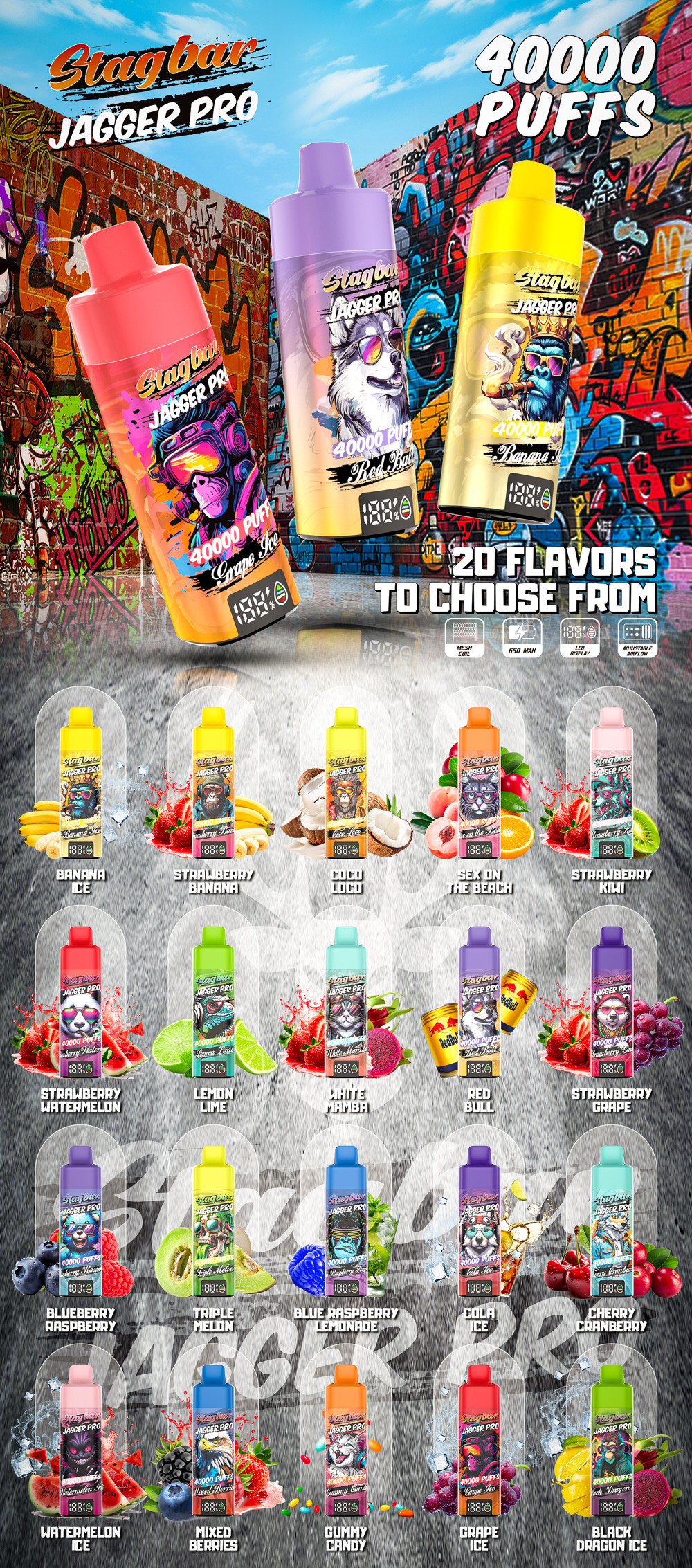 Stag Bar Jagger Pro 40000 Puffs Smart Screen Adjustable Airflow 40K Vape (Eu Warehouse) 22 Stagbar Jagger Pro Vape Bottles With 40000 Puffs, A Graffiti-Wall Backdrop, And A Grid Of 20 Flavor Options.