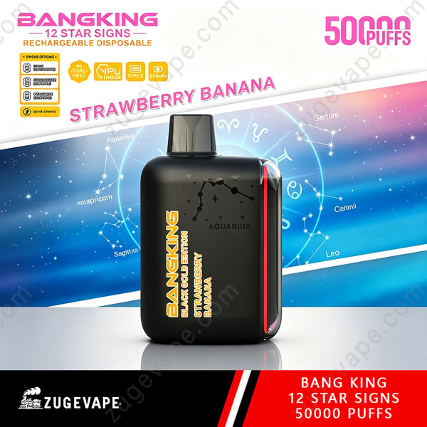 Bang King 12 Star Signs 50000 Puffs Zodiac Edition 50k Vape - ZugeVape