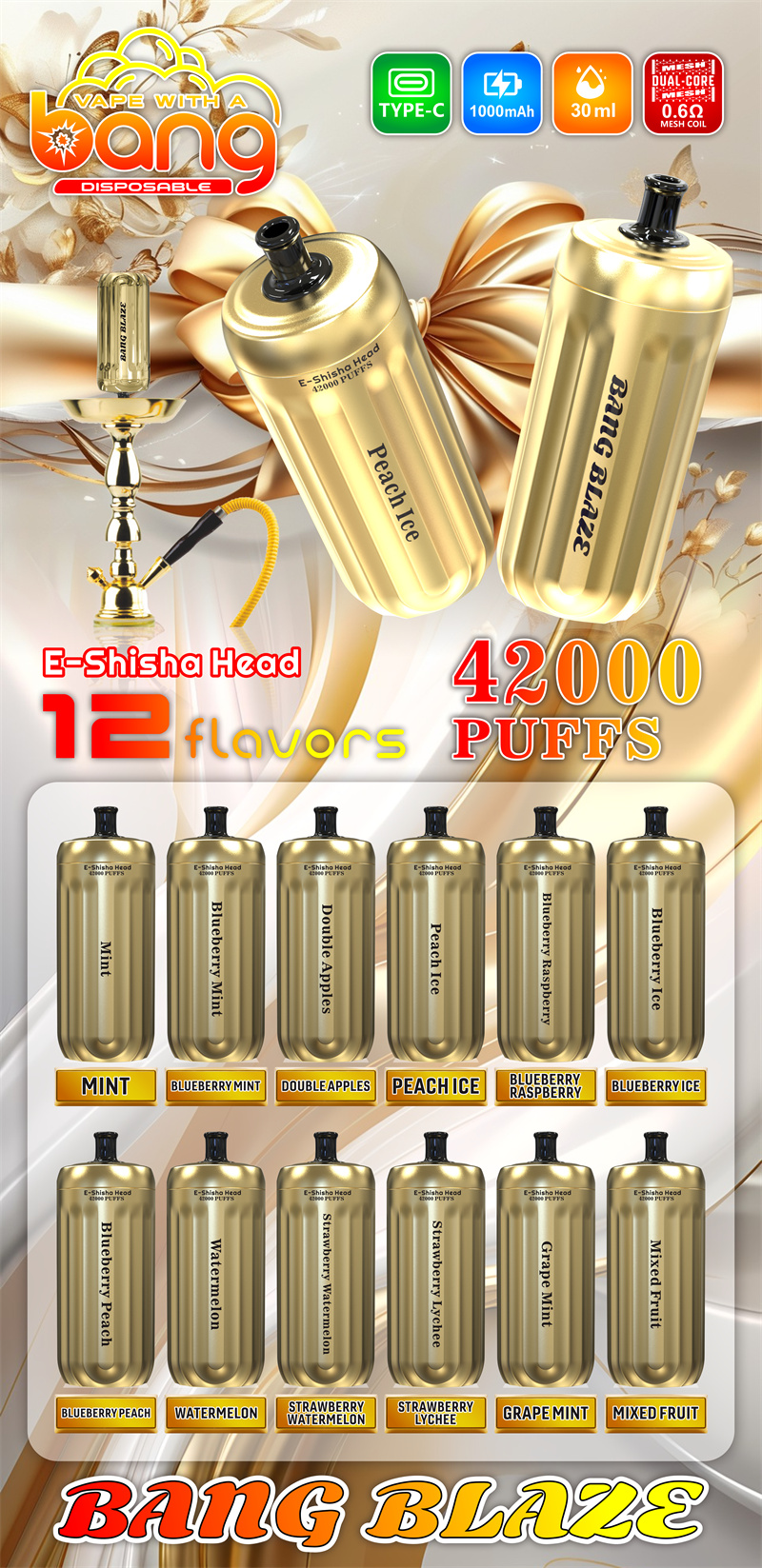 Kampanjbild som visar upp Bang Blaze E-Shisha-huvuden för engångsbruk som erbjuder 42 000 puffar i 12 smaker, framhäver funktioner som typ C-laddning och 30 ml kapacitet.